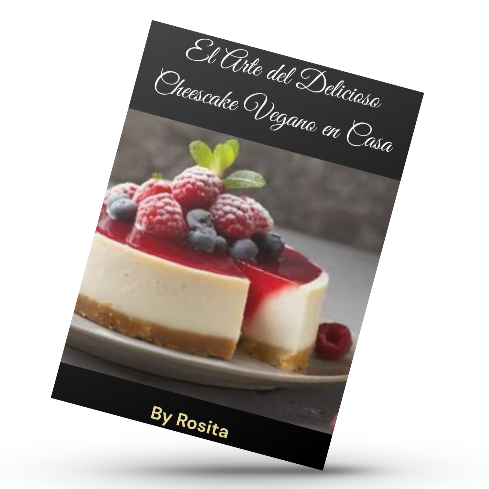 El Arte del Delicioso Cheescake Vegano en Casa